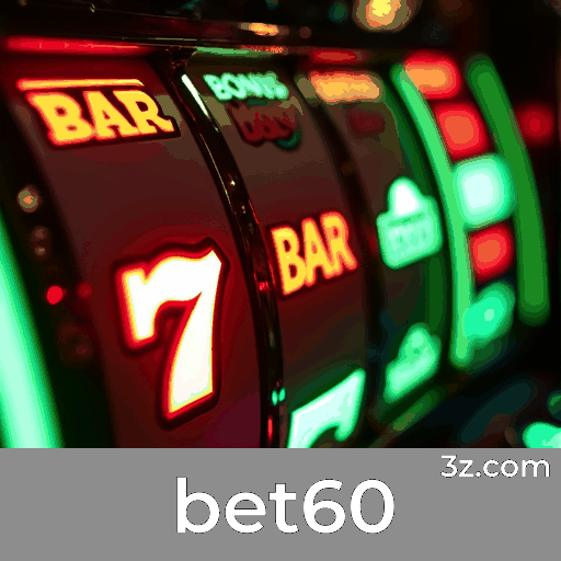 Bet60: Seu Parceiro de Apostas Confiável e Seguro